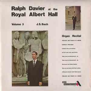 Ralph Davier, Bach - At The Royal Albert Hall Vol. 3 album