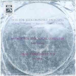 Ralph Lundsten / Leo Nilson - Svit För Elektroniskt Dragspel / Energy For Biological Computer / That Experiment H²S album