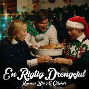 Rasmus Bjerg & Citybois - En Rigtig Drengejul album