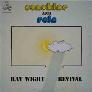 Ray White Revival - Sunshine And Rain album