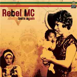 Rebel MC - Born Again - Part 3 album