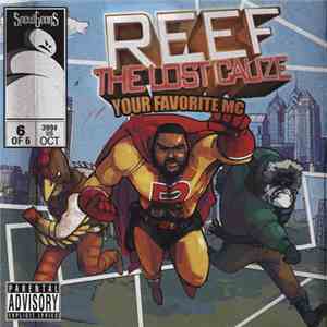 Reef The Lost Cauze & Snowgoons - Your Favorite MC album