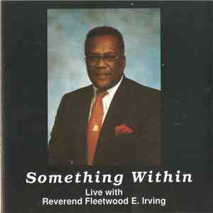 Rev. Fleetwood E. Irving - Something Within album