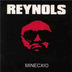 Reynols - Minecxio album
