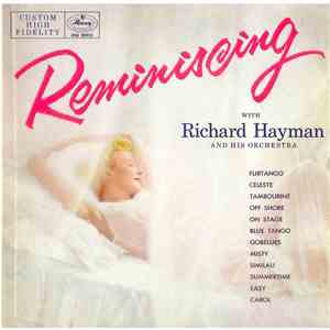 Richard Hayman And His Orchestra - Reminiscing With Richard Hayman album