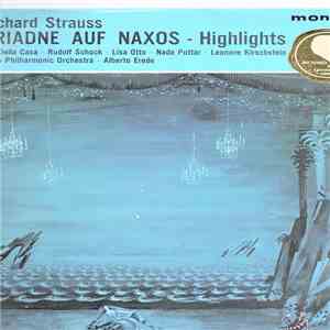 Richard Strauss, Hofmannsthal, Berlin Philharmonic Orchestra, Alberto Erede - Highlights From "Ariadne Auf Naxos" album