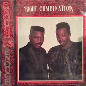 Right Combination - Enough Is Enough album