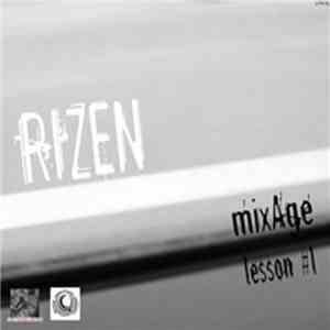 RiZEN - MixAge... Lesson #1 album