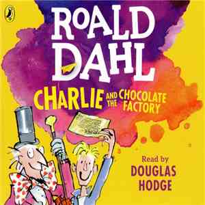 Roald Dahl - Charlie And The Chocolate Factory album