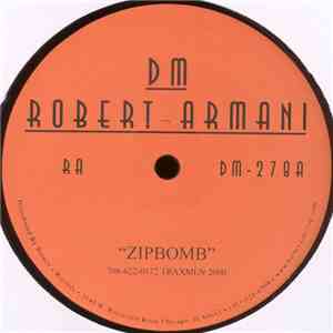 Robert Armani - Zipbomb album