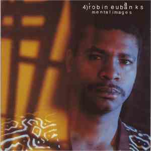 Robin Eubanks - Mental Images album