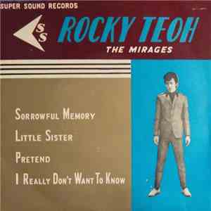 Rocky Teoh & The Mirages  - Sorrowful Memory album