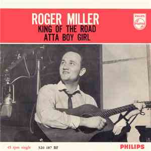 Roger Miller - King Of The Road / Atta Boy Girl album