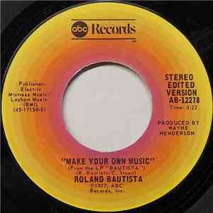 Roland Bautista - Make Your Own Music album