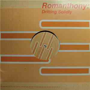 Romanthony - Drifting Solidly album
