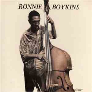 Ronnie Boykins - The Will Come, Is Now album