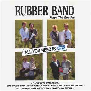 Rubber Band - All You Need Is Tork album