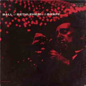 Ruby Braff - Ball At Bethlehem With Braff album