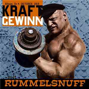 Rummelsnuff - Kraftgewinn album