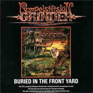 Rumpelstiltskin Grinder - Buried In The Frontyard album