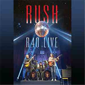 Rush - R40 Live album