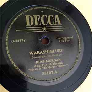 Russ Morgan And His Orchestra - Wabash Blues / Linger Awhile - Stumbling album