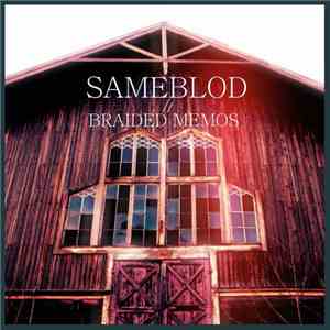 Sameblod - Braided Memos album