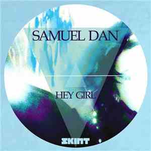 Samuel Dan - Hey Girl album