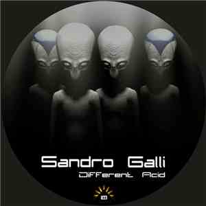 Sandro Galli - Different Acid album