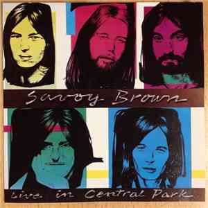 Savoy Brown - Live In Central Park album