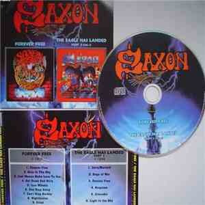 Saxon - Forever Free / The Eagle Has Landed Part II Vol. 1 album