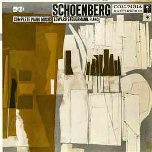 Schoenberg - Eduard Steuermann - Complete Piano Music album