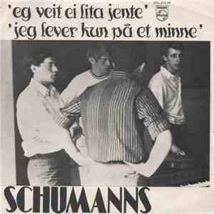 Schumanns - Eg Veit Ei Lita Jente / Jeg Lever Kun På Et Minne album