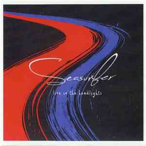 Seasurfer - Live In The Headlights album