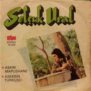 Selçuk Ural - Aşkın Mapushane - Askerin Türküsü album
