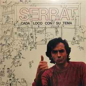 Serrat - Cada Loco Con Su Tema album
