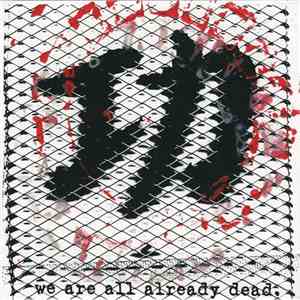 Seven Days Of Samsara - We Are All Already Dead. album