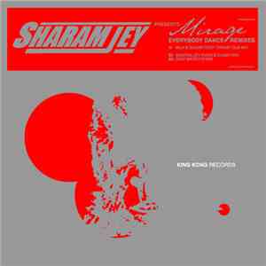 Sharam Jey Presents Mirage  - Everybody Dance (Remixes) album