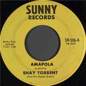 Shay Torrent And His Happy Organ - Amapola album