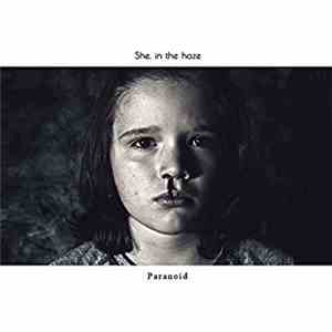 She, In The Haze - Paranoid album