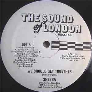 Shebba - We Should Get Together album