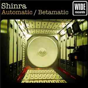 Shinra - Automatic / Betamatic album
