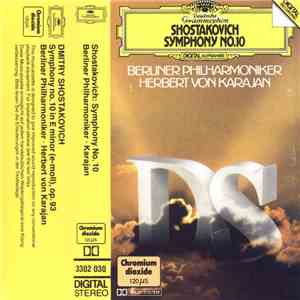 Shostakovich, Berliner Philharmoniker, Herbert Von Karajan - Symphony No. 10 In E Minor (Op. 93) album