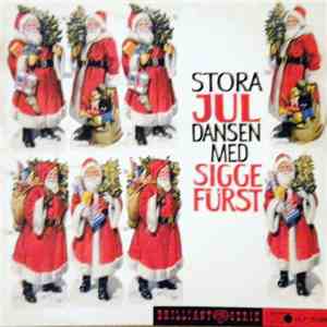 Sigge Fürst - Stora Juldansen Med Sigge Fürst album