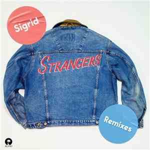 Sigrid  - Strangers (Remixes) album
