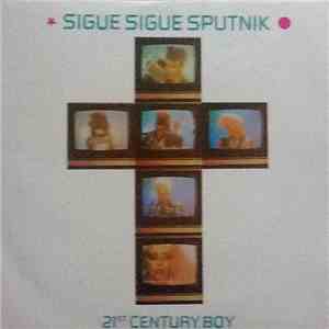 Sigue Sigue Sputnik - 21st Century Boy album