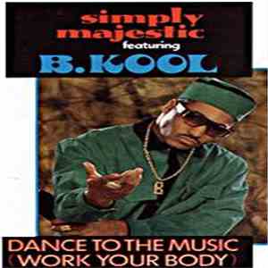 Simply Majestic - Dance To The Music (Work Your Body) album
