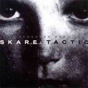 Skare Tactic - Remember When album