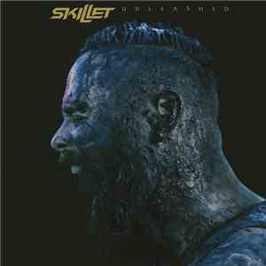 Skillet - Unleashed album