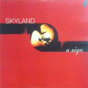 Skyland  - A Sign album